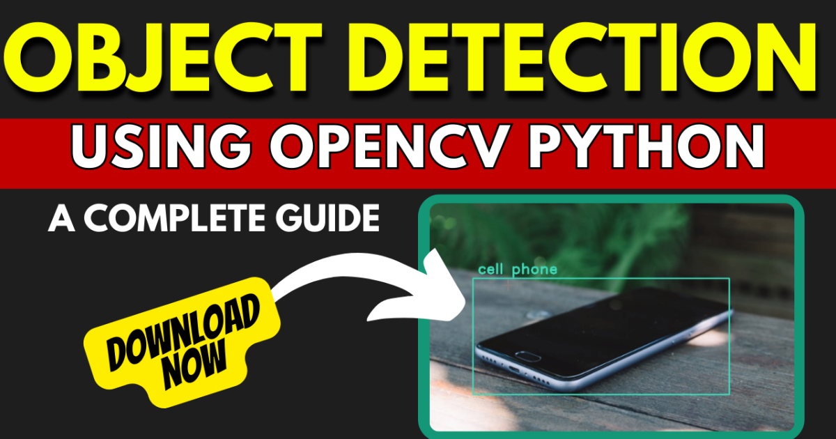 Object Detection Using OpenCV Python