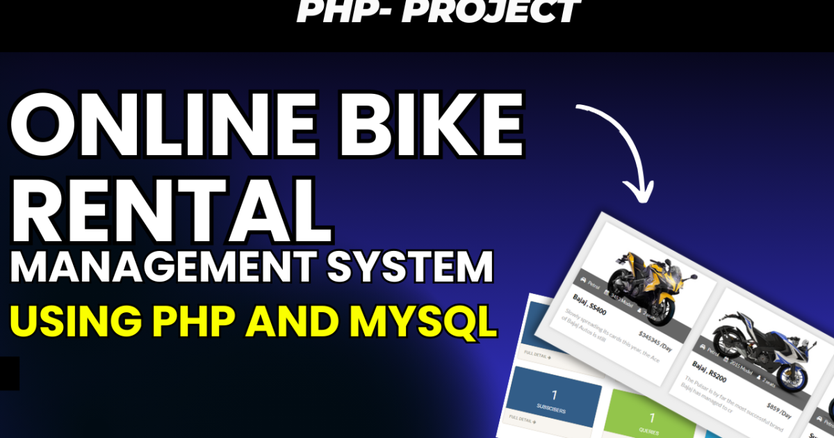 Online Bike Rental Management System Using PHP and MySQL