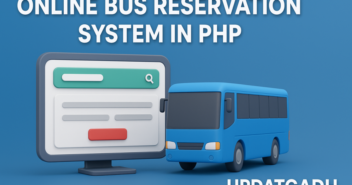 Online Bus Reservation System in PHP & MYSQL