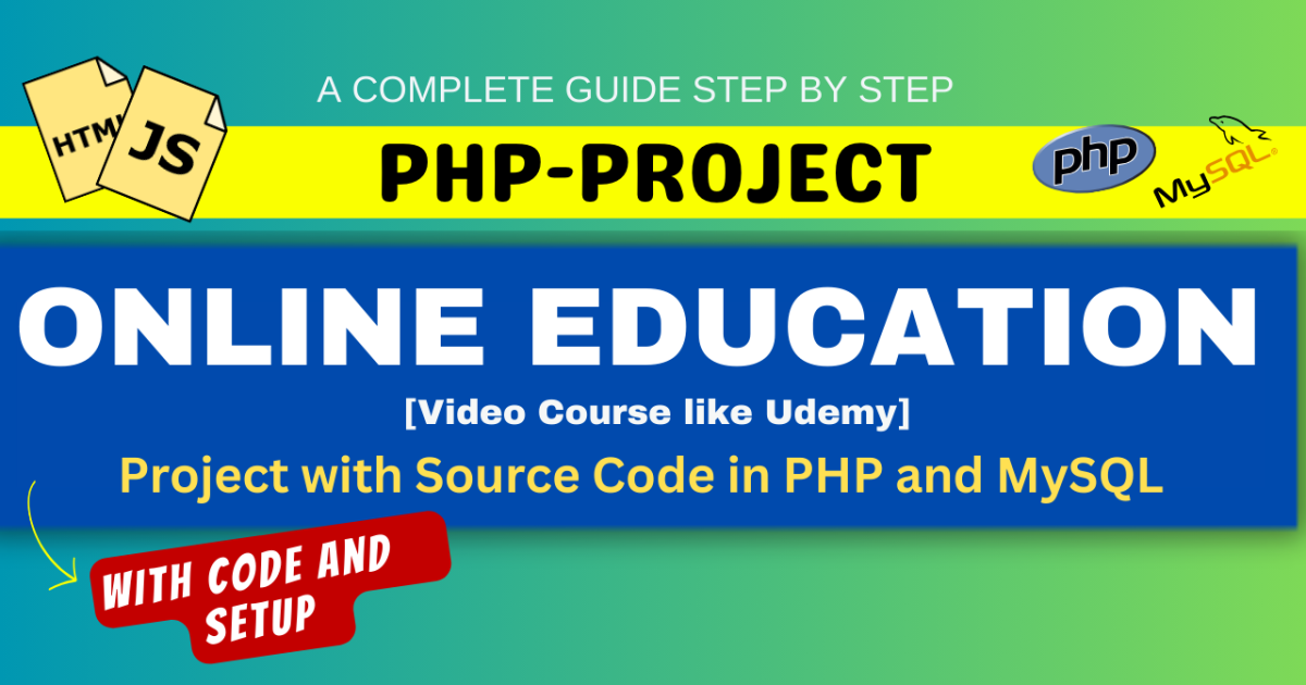 Online Education System [Video Course like Udemy] Project with Source Code in PHP and MySQL
