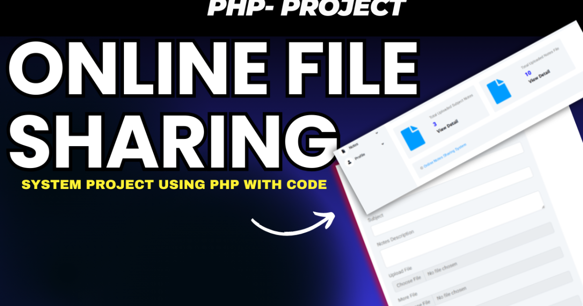 Online File Sharing System Using PHP and MySQL