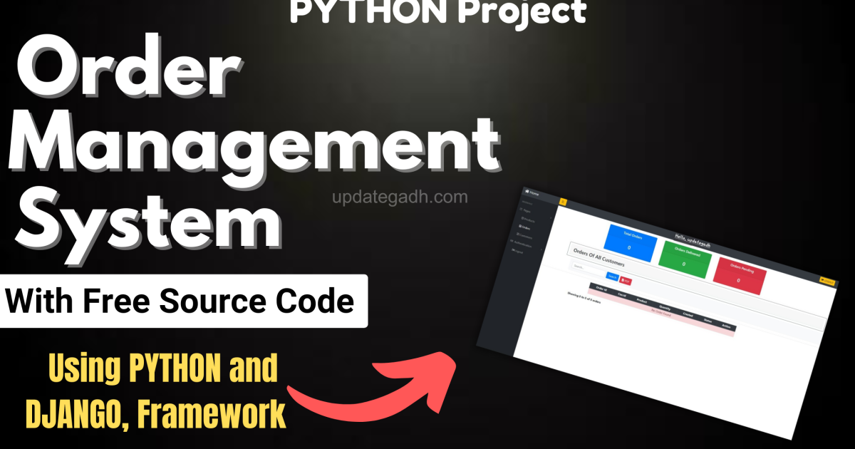 Order Management System using Django Framework - Order Management System using Django Framework