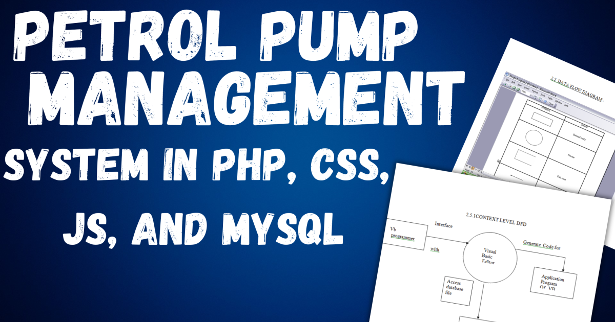Petrol Pump Management System Report - Petrol Pump