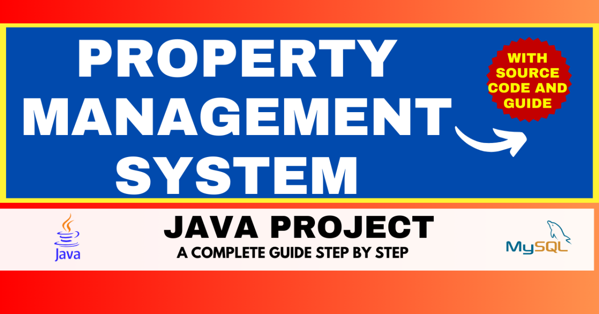 Property Management System Using JAVA and MYSQL