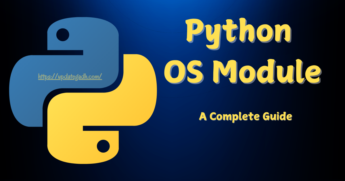 Python OS Module :A Comprehensive Guide - Python OS Module