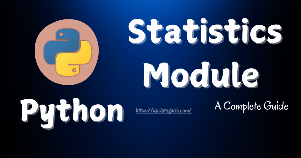 Python statistics Module Essential Functions for Data Analysis - Python statistics Module