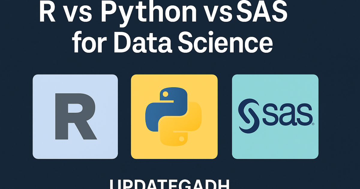 R vs Python vs SAS for Data Science