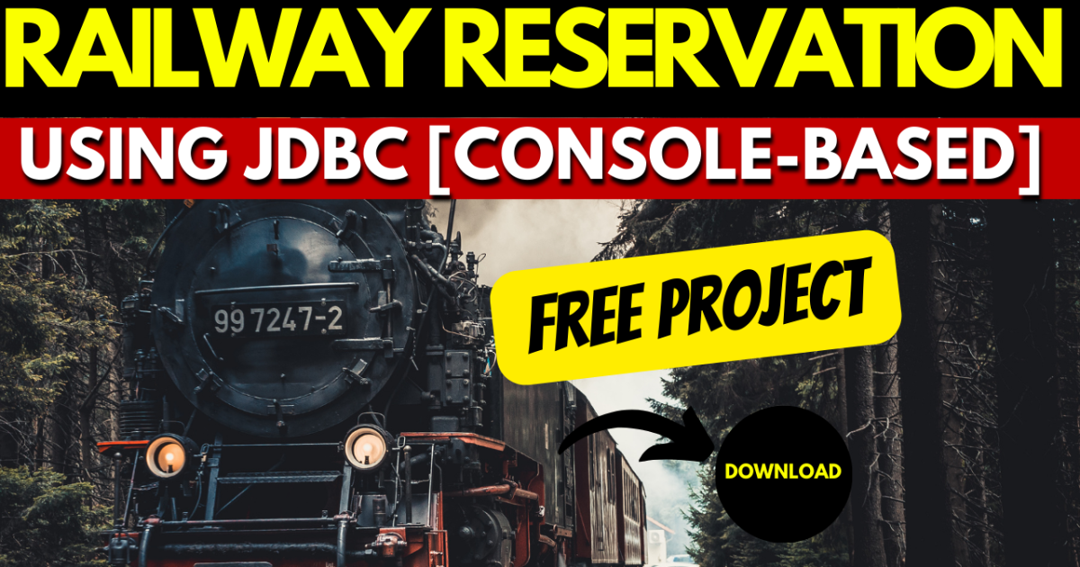 Railway Reservation System Project using JDBC