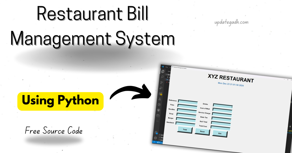 Restaurant Bill Management System in Python With Free Source Code - Restaurant Bill Management System