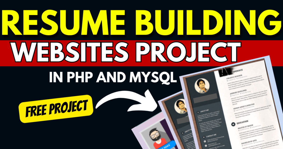 Resume Building Websites Project in PHP and MYSQL