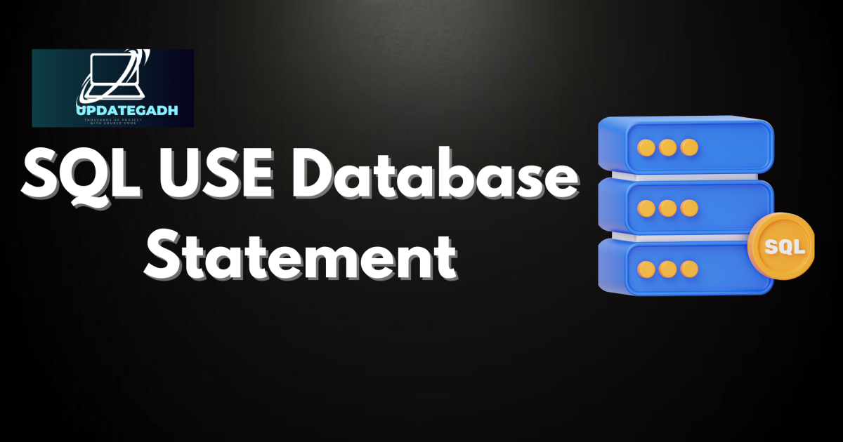 SQL USE Database Statement - SQL USE Database Statement