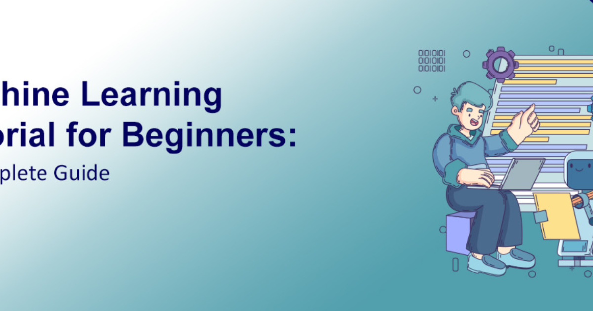 Machine Learning Tutorial - Machine Learning Tutorial