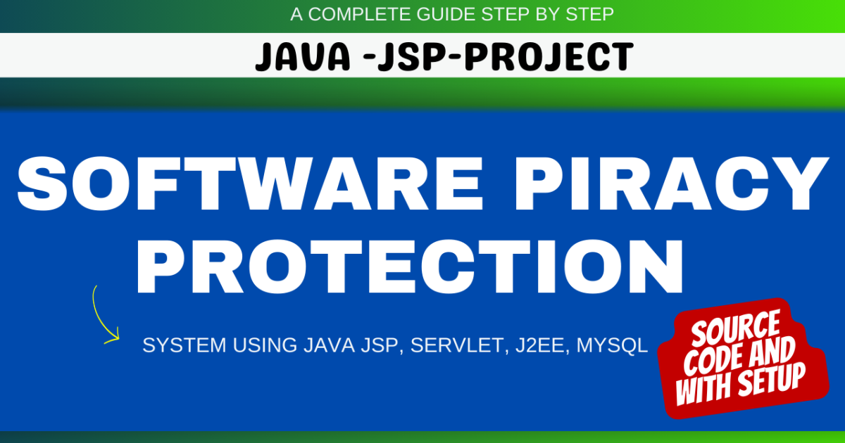 Software Piracy Protection Project