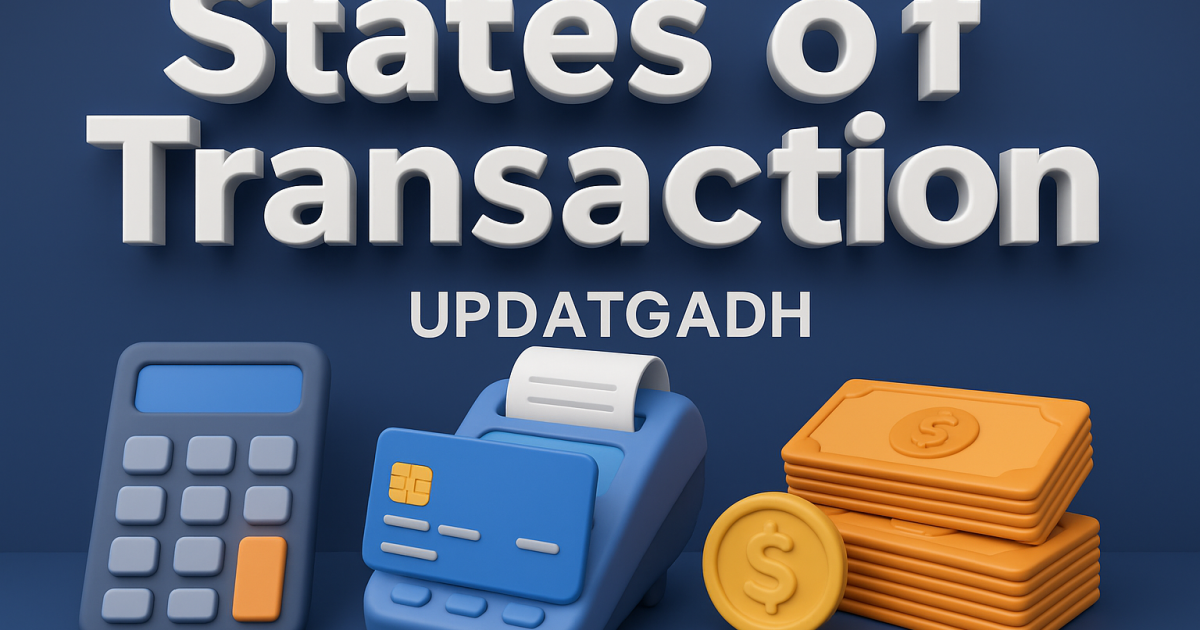 States of Transaction