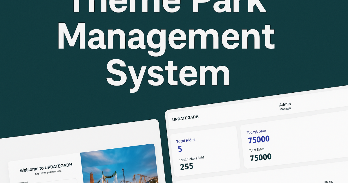 Theme Park Management System