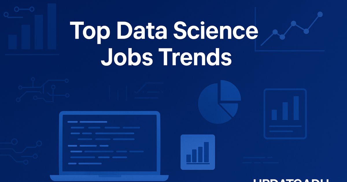 Top Data Science Job Trends