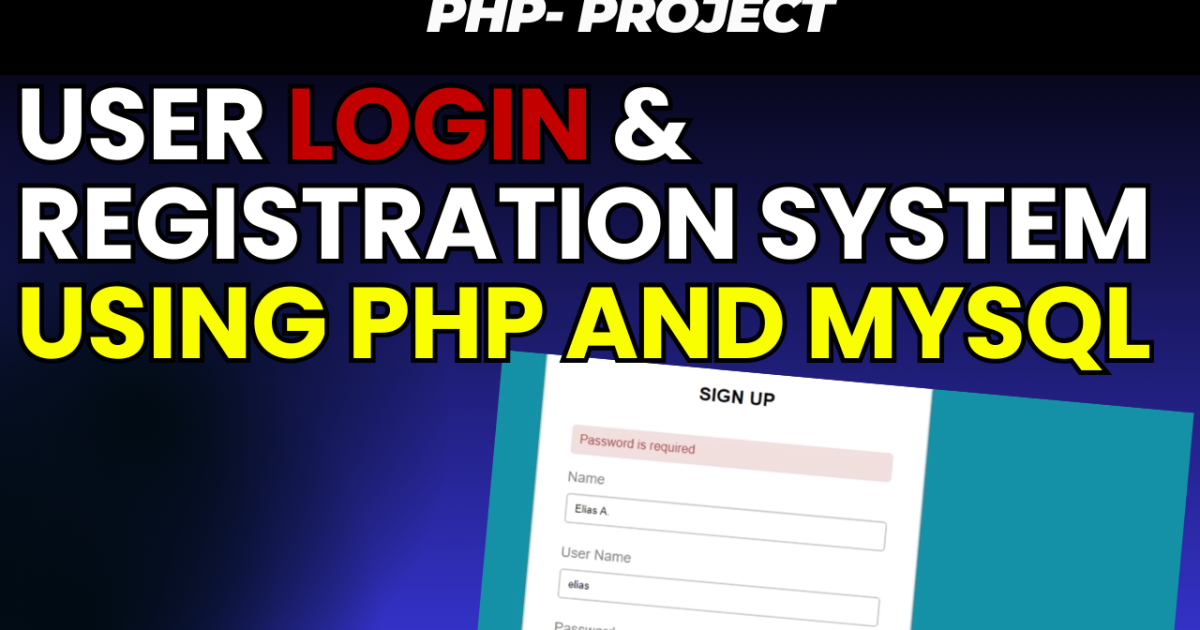 User Login & Registration System Using PHP and MySQL Free Code