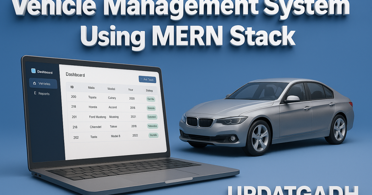 Vehicle Management System Using MERN Stack