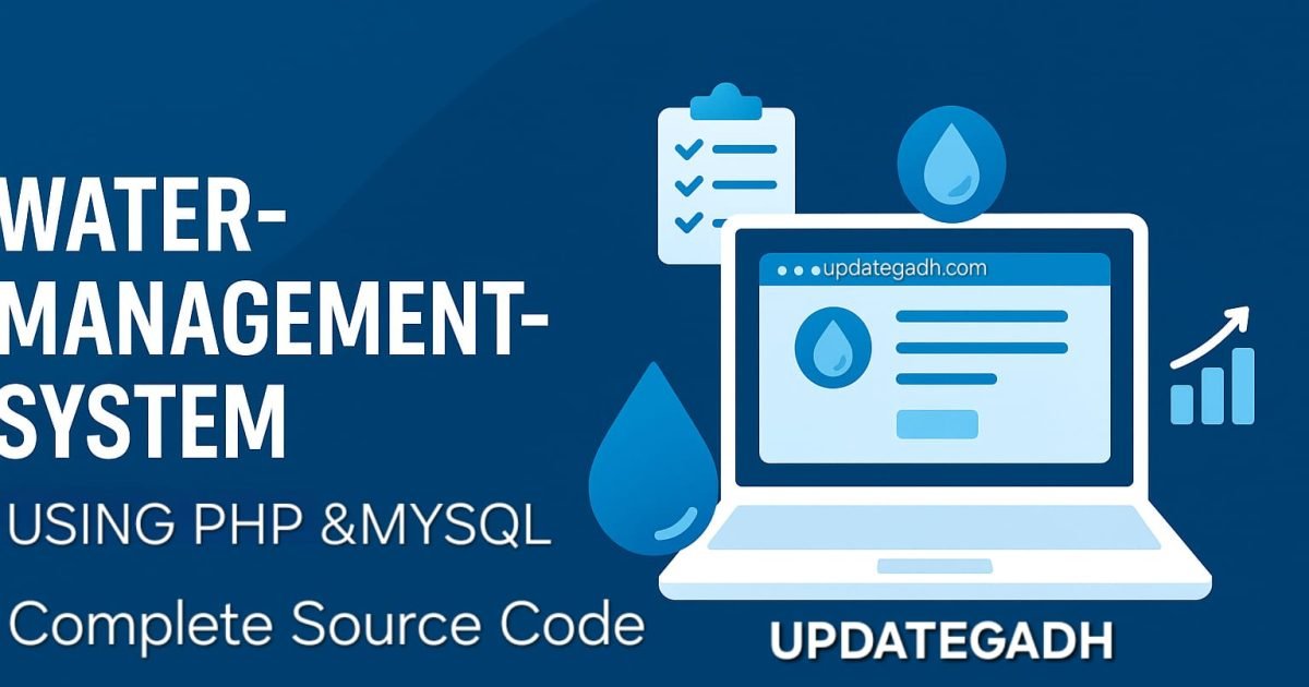 Water Management System Using PHP and MySQL