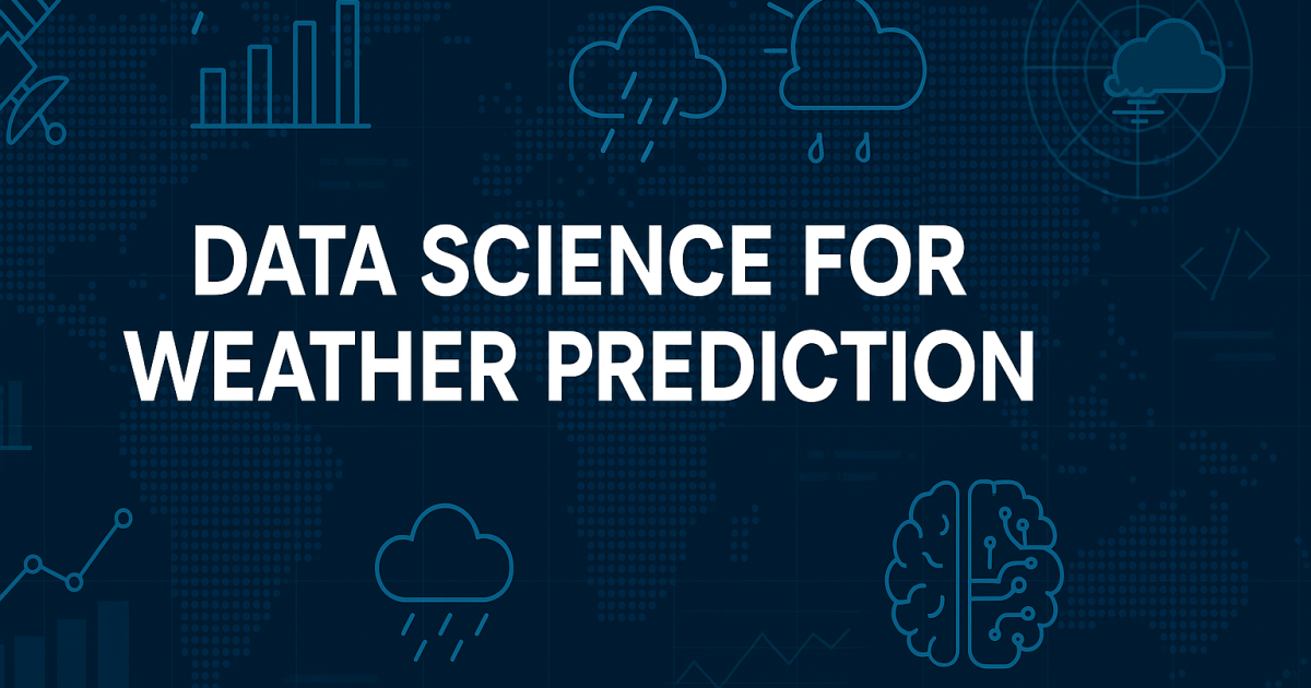 Weather Prediction in Data Science