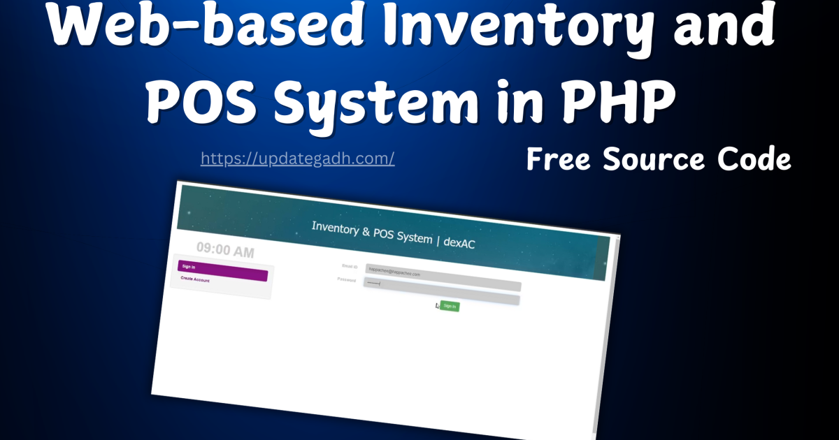 Web-based Inventory and POS System in PHP Free Source Code - Web-based Inventory and POS System in PHP Free Source Code