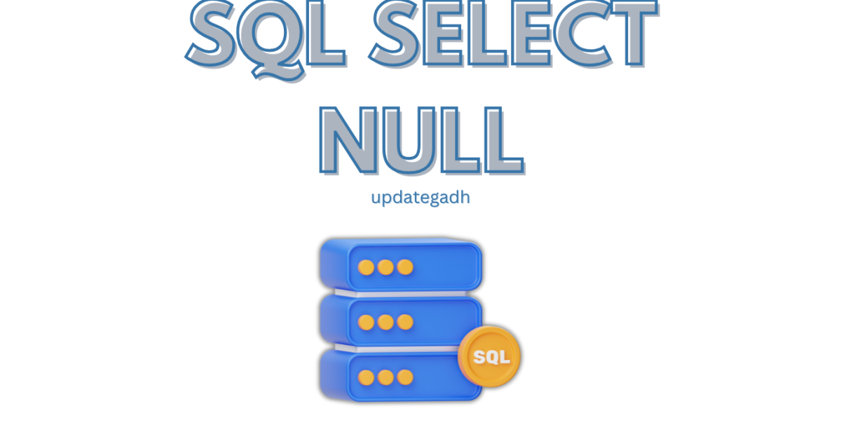 SQL SELECT NULL