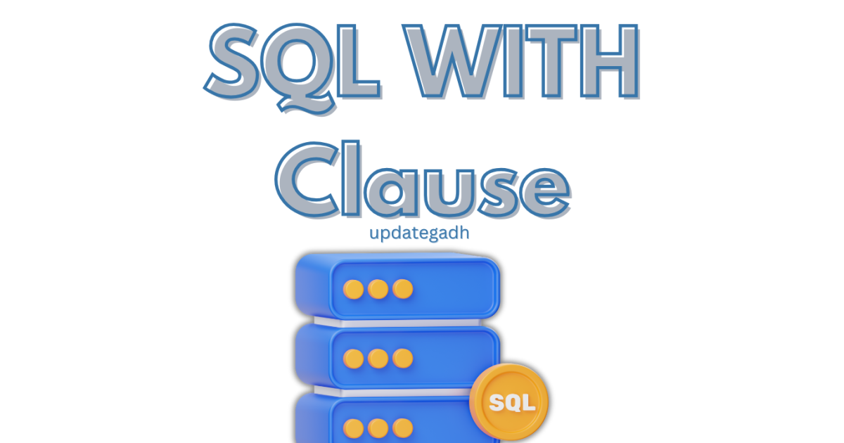 SQL WITH Clause