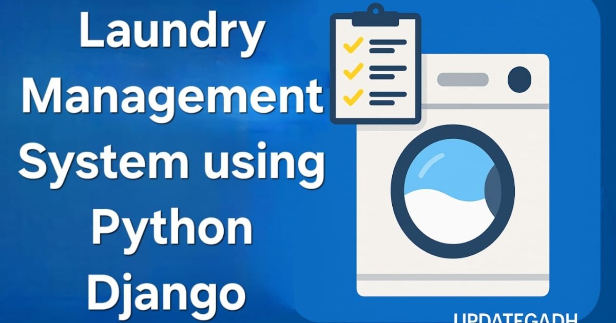 Laundry Management System using Django
