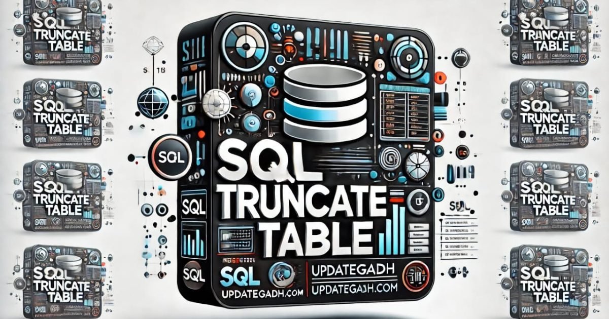 SQL TRUNCATE TABLE